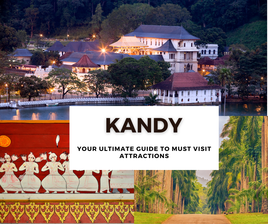 Places to Visit in Kandy