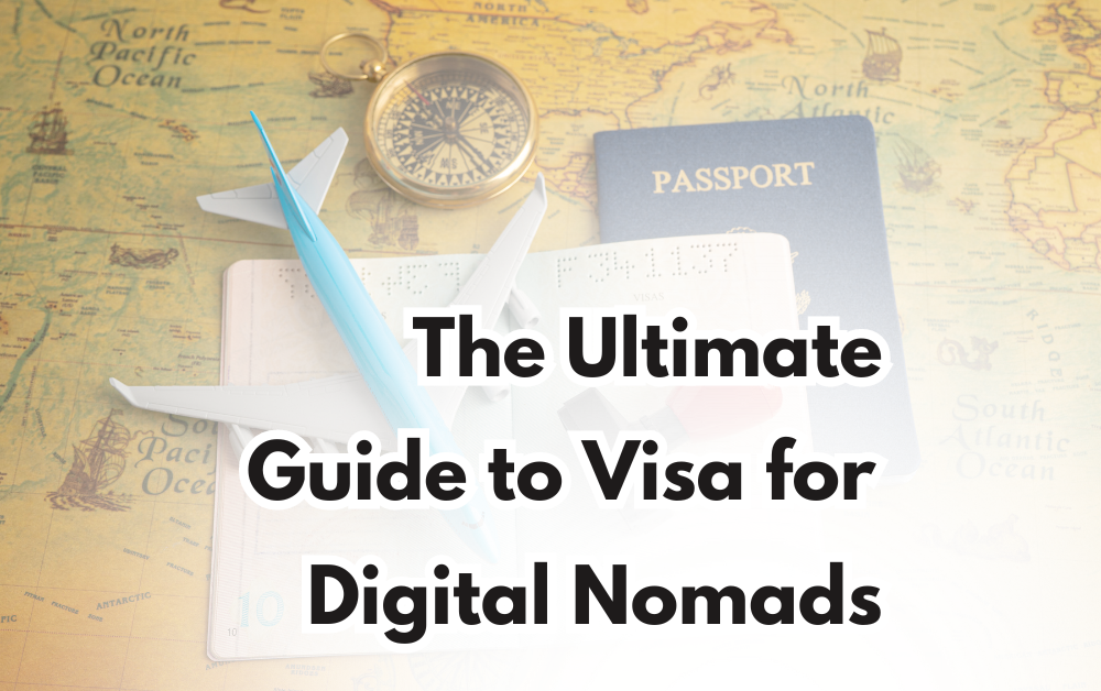 Digital Nomad Visa