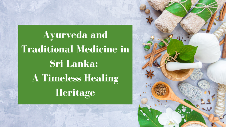 Ayurveda & Traditional Medicine in Sri Lanka
